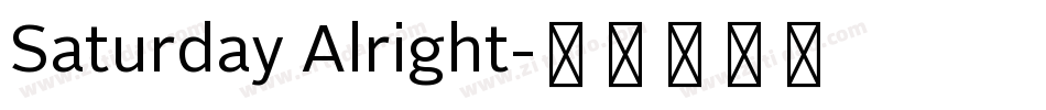 Saturday Alright字体转换
